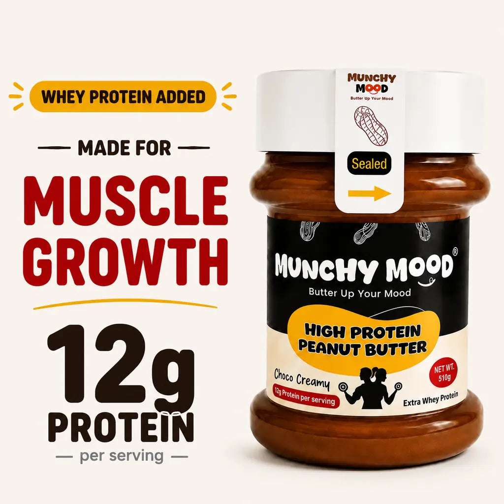 Munchy Mood High Protein Peanut Butter with whey protein added, made for muscle growth, offering 12g protein per serving.
